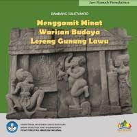Image of Menggamit Minat Warisan Budaya Lereng Gunung Lawu