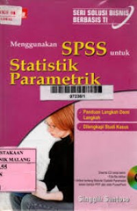 Image of Menggunakan SPSS untuk Statistik Parametrik