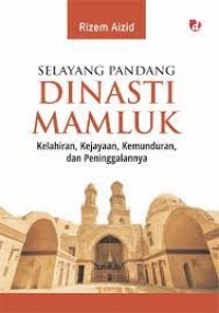 Image of Selayang Pandang Dinasti Mamluk