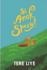 Image of Si anak spesial