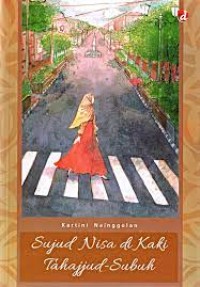 Image of Sujud Nisa di Kaki Thajjud- Subuh