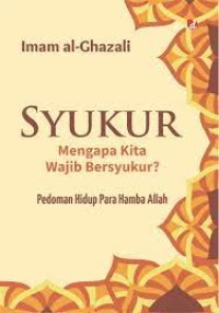 Image of SYUKUR mengapa kita wajib bersyukur?