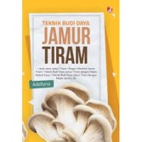 Image of Teknik Budidaya Jamur Tiram