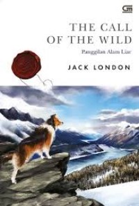 Image of The Call of The Wild : Panggilan Alam Liar