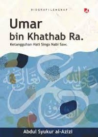 Image of Umar bin Khathab Ra Ketangguhan hati Singa Nabi SAW