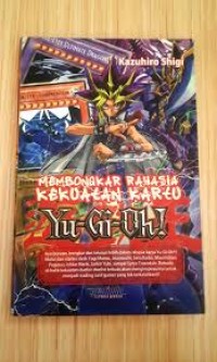 Image of Yu-Gi-Oh : Membongkar Rahasia kekuatan Kartu